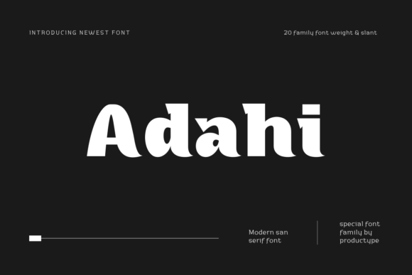 Adahi: A Modern Sans Serif Font for Campaign Creativity