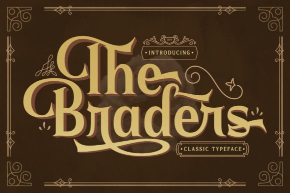 Braders: A Serif Font That Elevates Branding