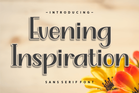 Evening Inspiration: A Font That Elevates Branding