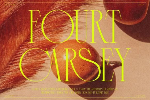 Fourt Carsey: A Sophisticated Serif Font for Modern Campaigns