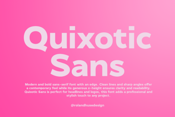 Quixotic Sans: A Bold Font for Modern Branding